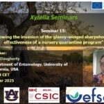 SEMINARIO Nº15, 25 marzo 2025 DISPONIBLE EN EL CANAL YOUTUBE «SOLUCIONES A XYLELLA FASTIDIOSA»